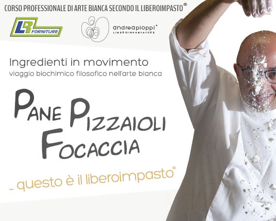 Andrea Pioppi presenta il corso professionale Ingredienti in MoViMeNtO Pane Pizzaioli Faocaccia... questo è il libero impasto Corso per panettieri e pizzaioli presso LR Forniture di Corciano Perugia